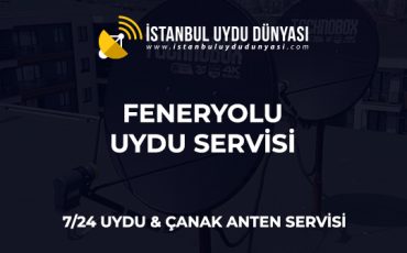 feneryolu-uydu-servisi