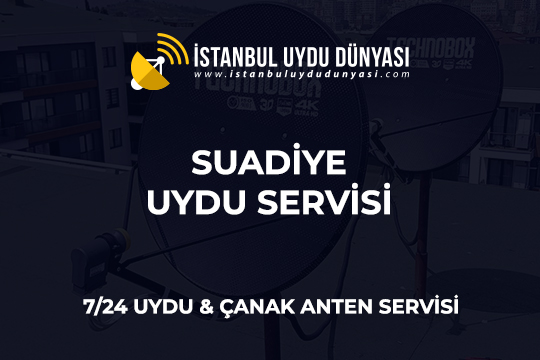 suadiye-uydu-servisi