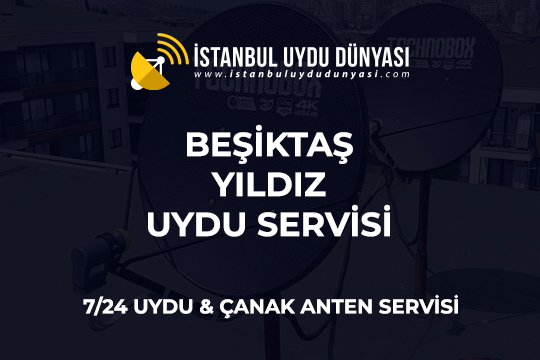 besiktas-yildiz-uydu-servisi